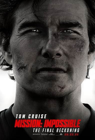 Poster for Mission: Impossible – The Final Reckoning